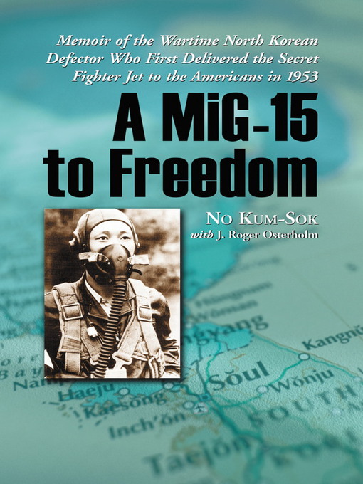 Cover image for A MiG-15 to Freedom